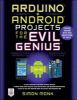 Arduino_and_Android_projects_for_the_evil_genius