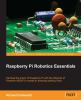 Raspberry_Pi_robotics_essentials