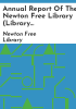 Annual_report_of_the_Newton_Free_Library__Library_Department__City_of_Newton__for_the_year_ending_December_31