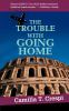 The_trouble_with_going_home