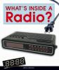 What_s_inside_a_radio_