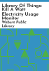 Library_of_Things__Kill_a_Watt_Electricity_Usage_Monitor