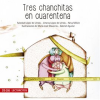 Tres_chanchitas_en_cuarentena